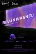 Watch Brainwashed: Sex-Camera-Power Zmovies