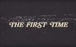 Watch The First Time Zmovies