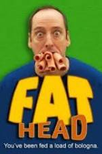 Watch Fat Head Zmovies