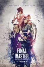 Watch The Final Master Zmovies