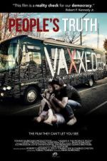 Watch Vaxxed II: The People\'s Truth Zmovies