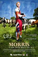 Watch Morris A Life with Bells On Zmovies