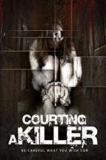 Watch Courting a Killer Zmovies