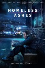 Watch Homeless Ashes Zmovies