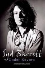 Watch Syd Barrett - Under Review Zmovies