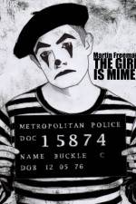 Watch The Girl Is Mime Zmovies