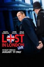 Watch Lost in London Zmovies