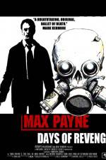 Watch Max Payne Days Of Revenge Zmovies