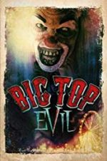 Watch Big Top Evil Zmovies
