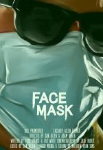 Watch Face Mask (Short 2020) Zmovies