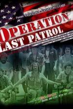 Watch Operation Last Patrol Zmovies