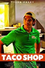 Watch Taco Shop Zmovies