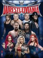 Watch WrestleMania 32 (TV Special 2016) Zmovies