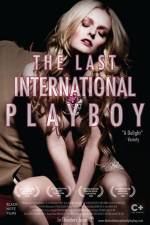 Watch The Last International Playboy Zmovies
