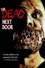 Watch The Dead Next Door Zmovies