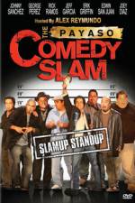 Watch The Payaso Comedy Slam Zmovies