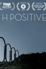 Watch H Positive Zmovies