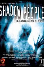 Watch Shadow People Zmovies