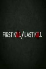 Watch First Kill / Last Kill Zmovies