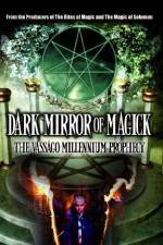 Watch Dark Mirror of Magick: The Vassago Millennium Prophecy Zmovies