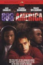 Watch Our America Zmovies