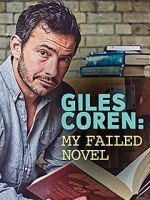 Watch Giles Coren: My Failed Novel Zmovies