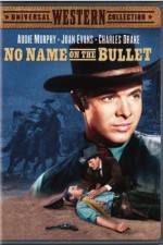 Watch No Name on the Bullet Zmovies