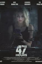 Watch 47 Hours to Live Zmovies