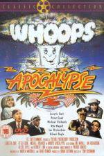 Watch Whoops Apocalypse Zmovies