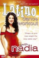 Watch Latino Dance Workout with Nadia Zmovies