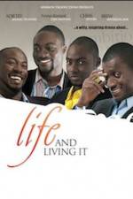 Watch Life And Living It Zmovies