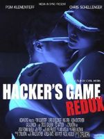 Watch Hacker\'s Game redux Zmovies