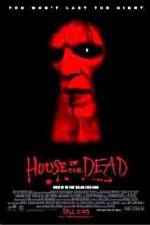 Watch House of the Dead Zmovies