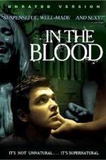 Watch In the Blood Zmovies