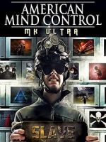 Watch American Mind Control: MK Ultra Zmovies