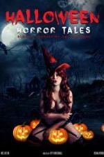 Watch Halloween Horror Tales Zmovies