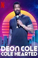 Watch Deon Cole: Cole Hearted Zmovies