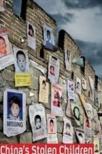Watch China's Stolen Children Zmovies