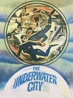 Watch The Underwater City Zmovies