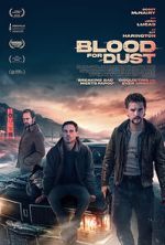 Watch Blood for Dust Online Zmovies