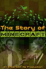 Watch The Story of Minecraft Zmovies