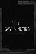 Watch The Gay Nighties Zmovies