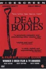 Watch Dead Bodies Zmovies