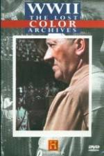 Watch WWII The Lost Color Archives Zmovies
