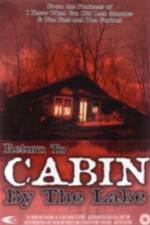 Watch Return to Cabin by the Lake Zmovies