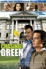 Watch Chasing the Green Zmovies