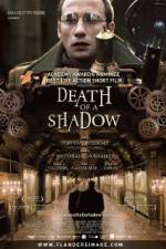 Watch Death of a Shadow Zmovies