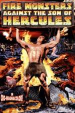 Watch Fire Monsters Against the Son of Hercules Zmovies