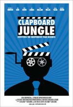 Watch Clapboard Jungle: Surviving the Independent Film Business Zmovies