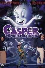 Watch Casper A Spirited Beginning Zmovies